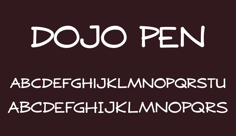 DOJO PEN MASTER DEMO font