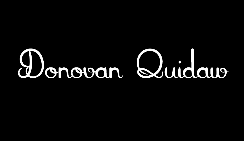 Donovan Quidaw font big