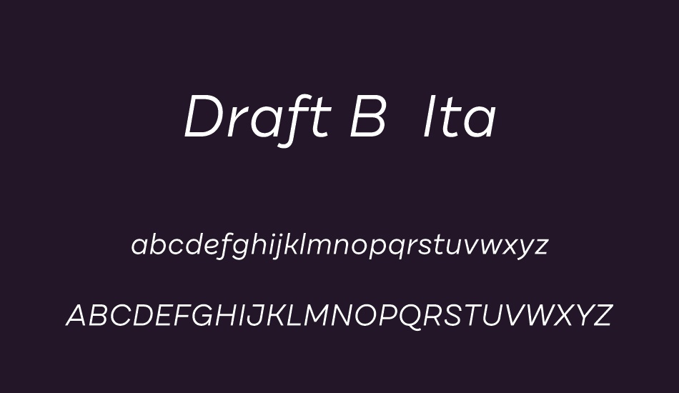 Draft B Regular Ita font