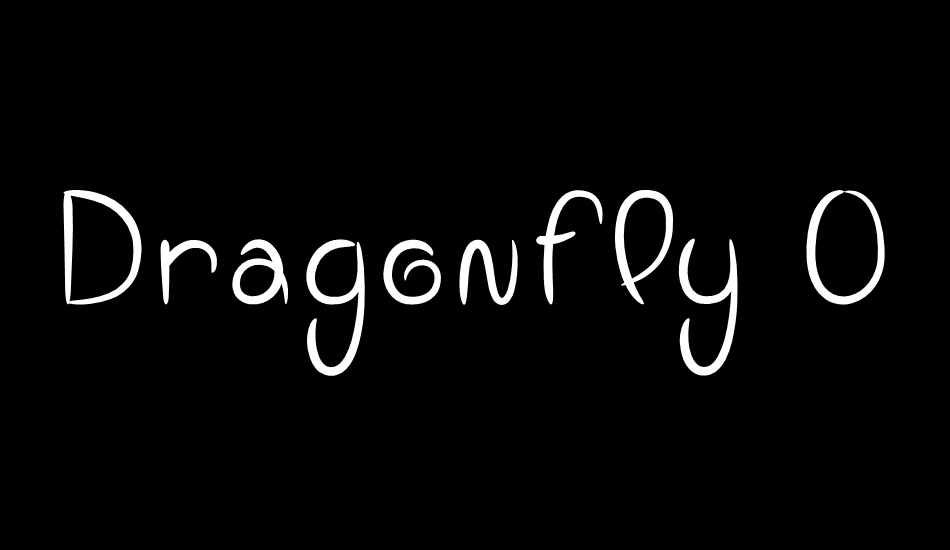 Dragonfly On My Nose font big