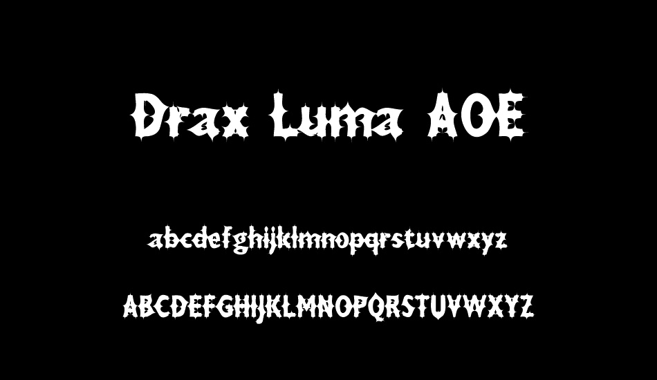 Drax Luma AOE font