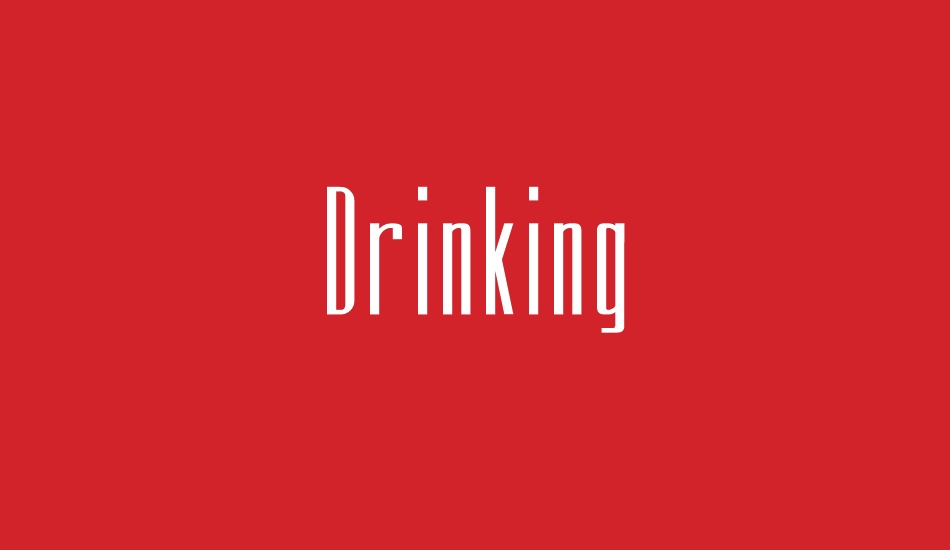 Drinking font big