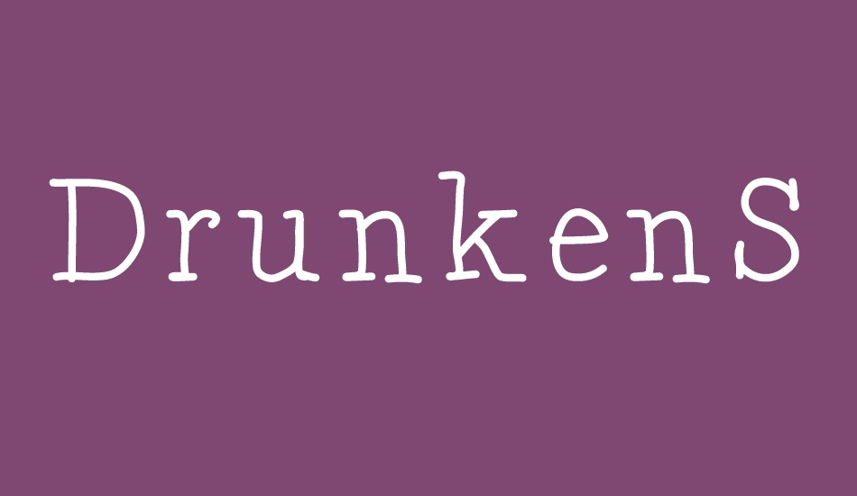 DrunkenSerif font big