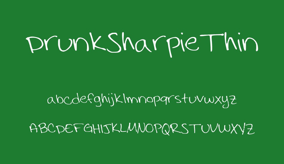 DrunkSharpieThin font