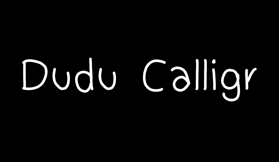 Dudu Calligraphy font big