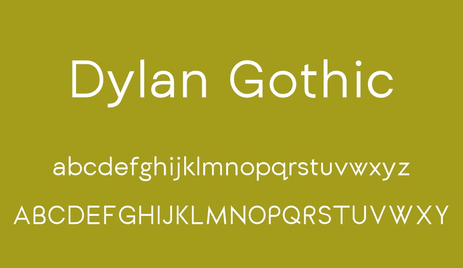 Dylan Gothic font