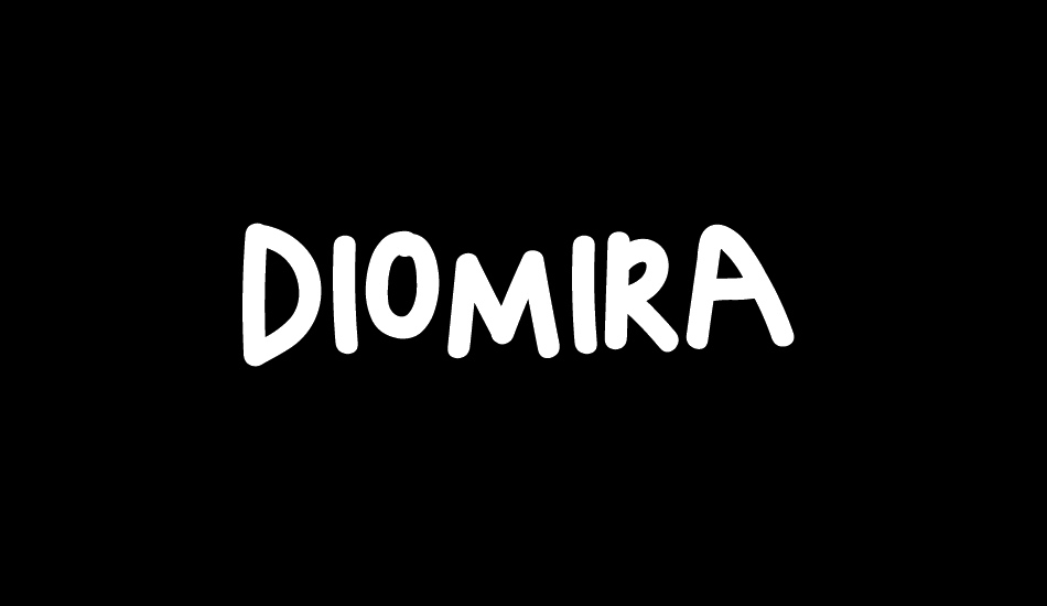 DIOMIRA font big