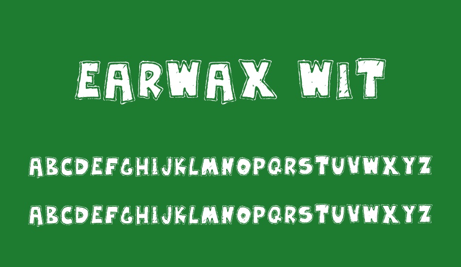 Earwax Wit font