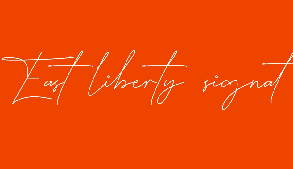East liberty signature font big