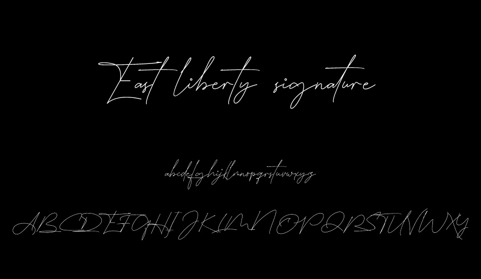 East liberty signature font