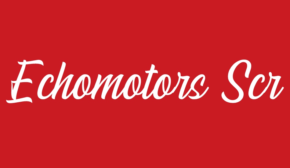 Echomotors Script Demo font big