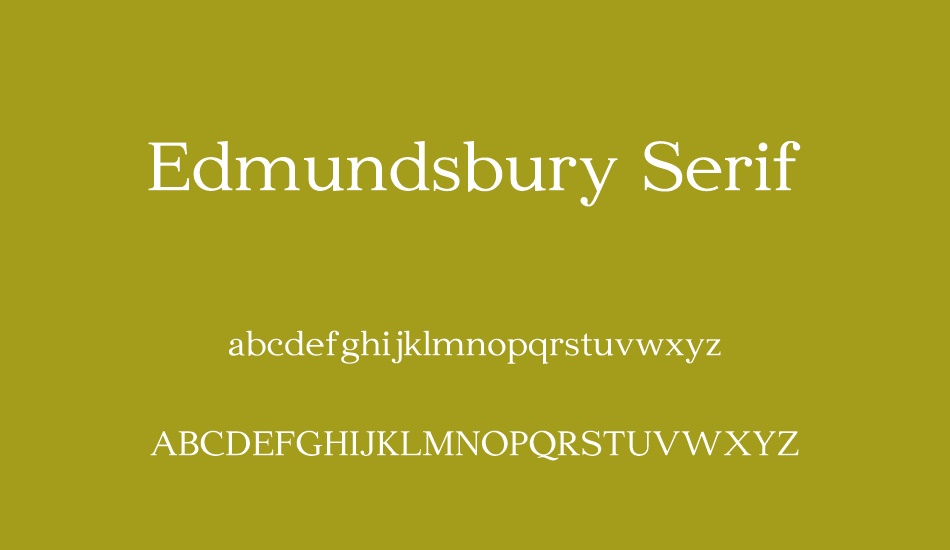 Edmundsbury Serif font