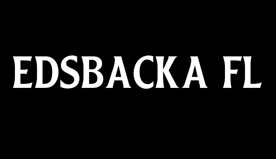 Edsbacka Flare Serif font big