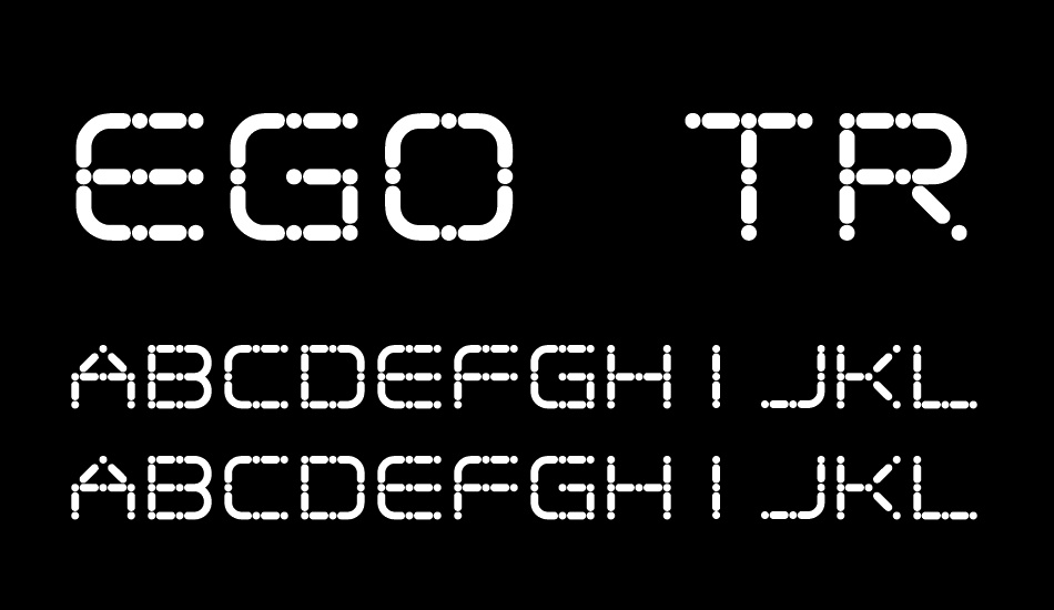 Ego trip font