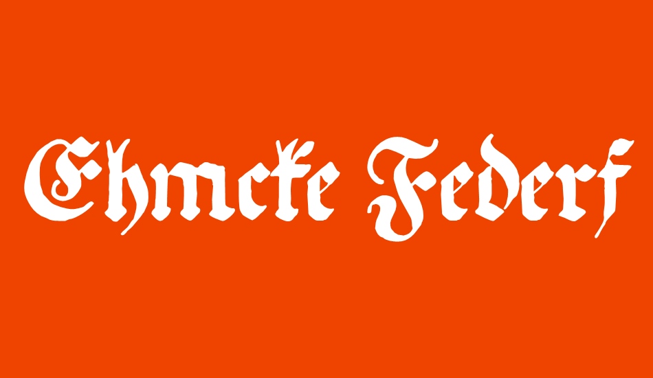 Ehmcke Federfraktur font big