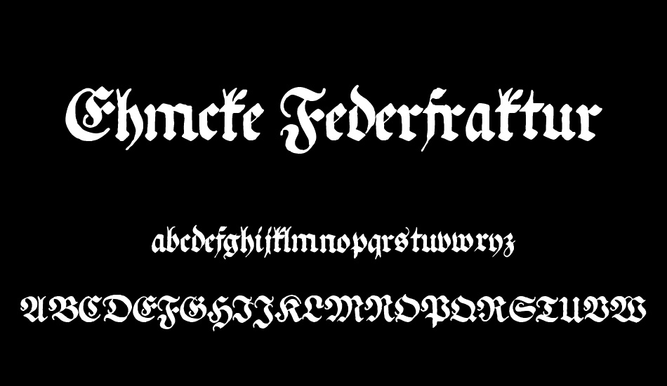 Ehmcke Federfraktur font