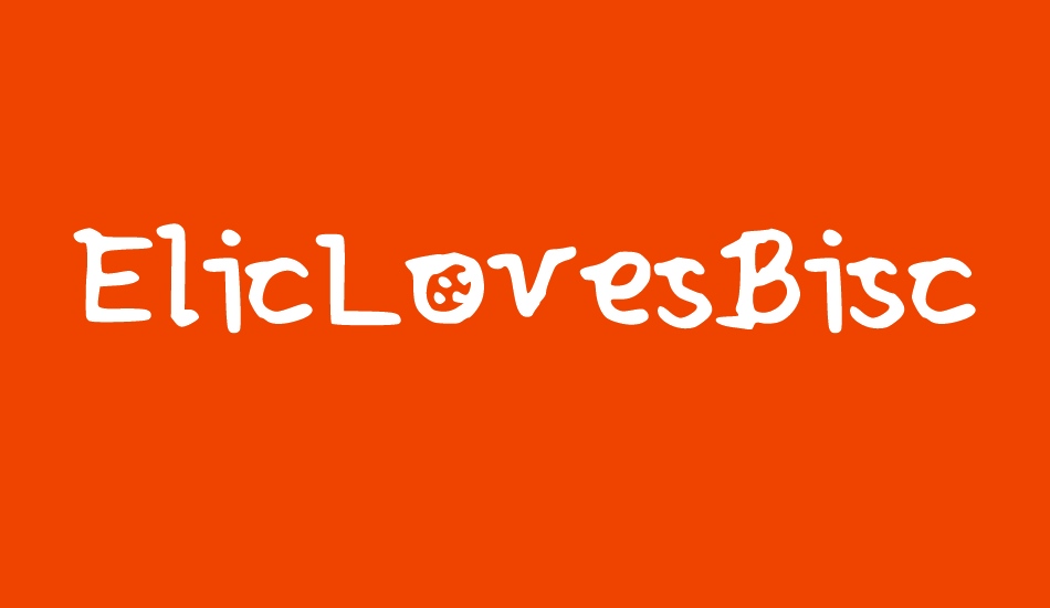 ElicLovesBiscuit font big