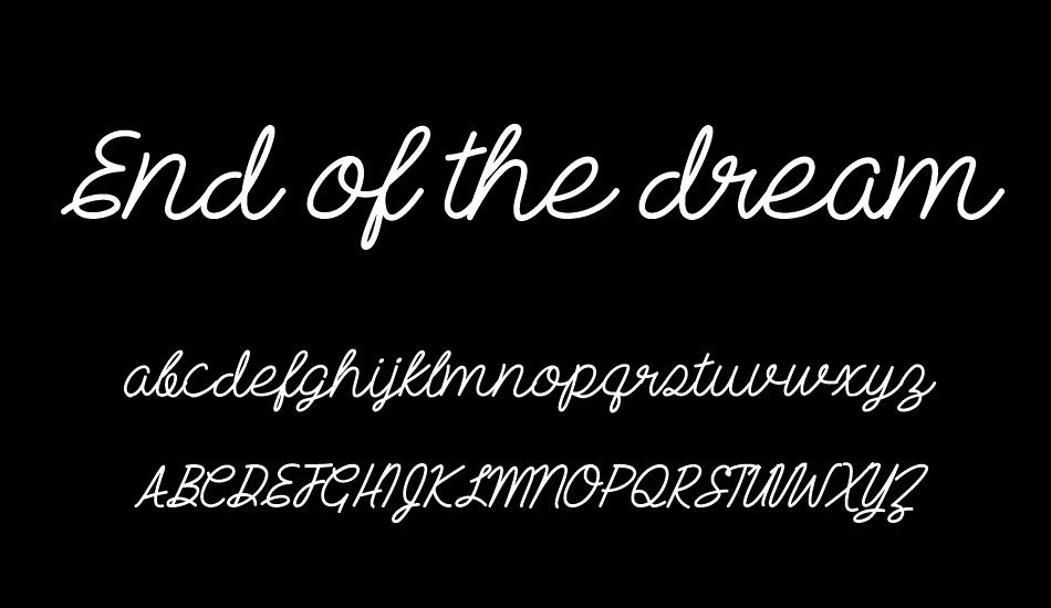 End of the dream font