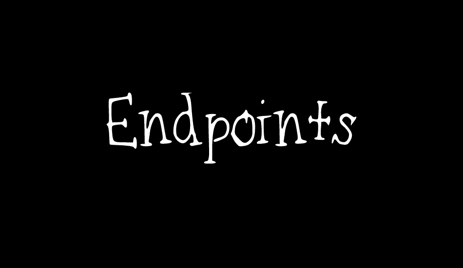 Endpoints font big