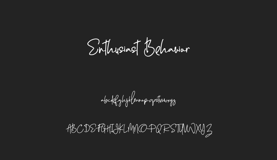 Enthusiast Behavior font