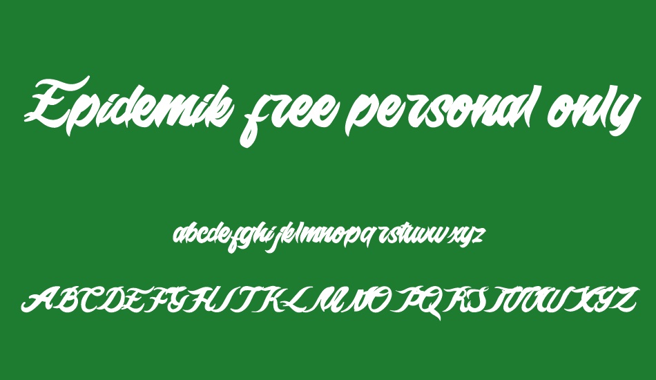 Epidemik free personal only font