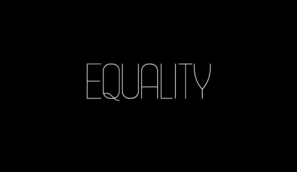 Equality font big