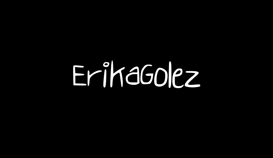 ErikaGolez font big