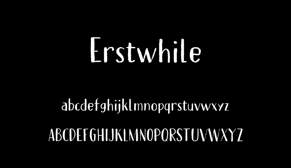 Erstwhile DEMO font