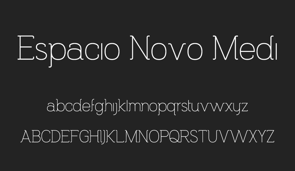 Espacio Novo Medium font