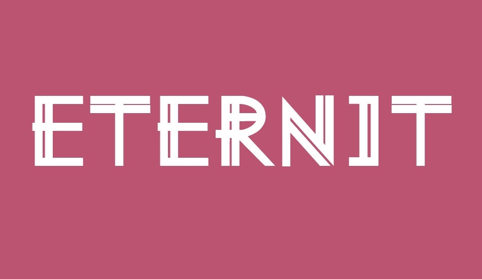 Eternity Now font big