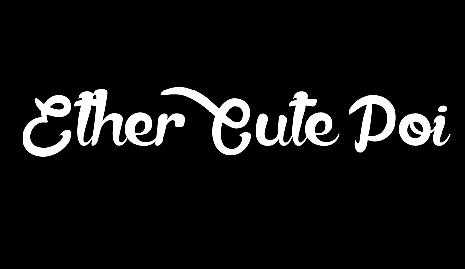 Ether Cute Poison font big