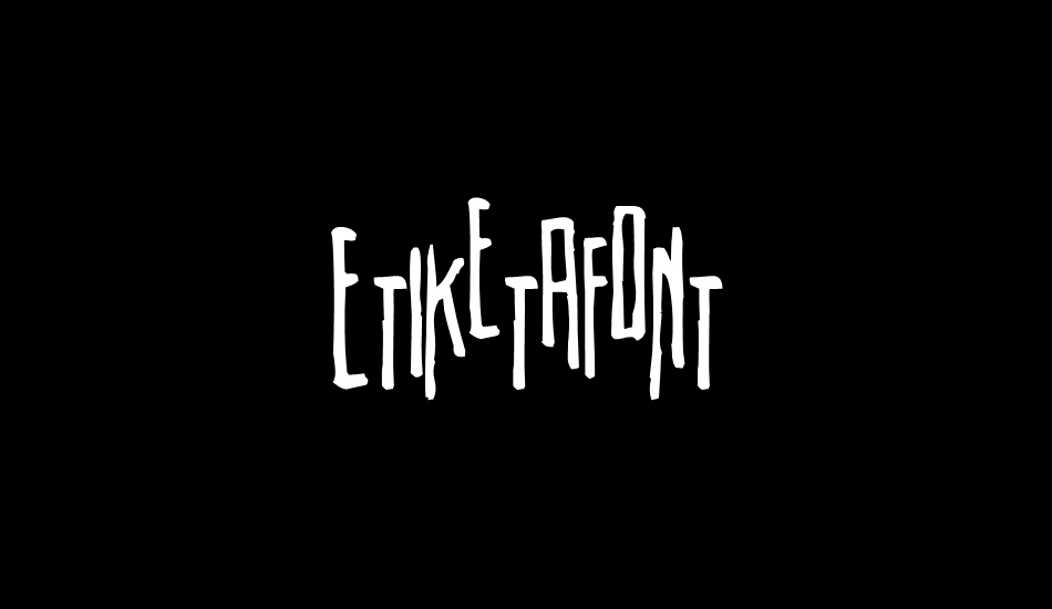 Etiketafont font big