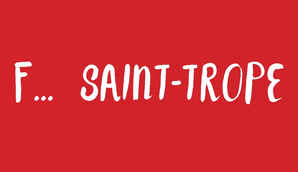 F... SAINT-TROPEZ font big