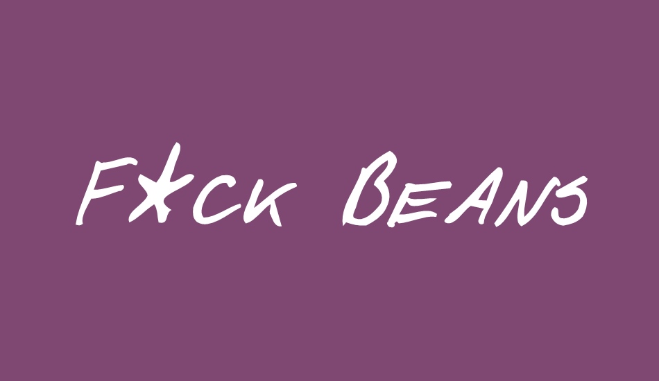 F*ck Beans font big