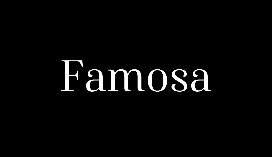 Famosa Demo font big