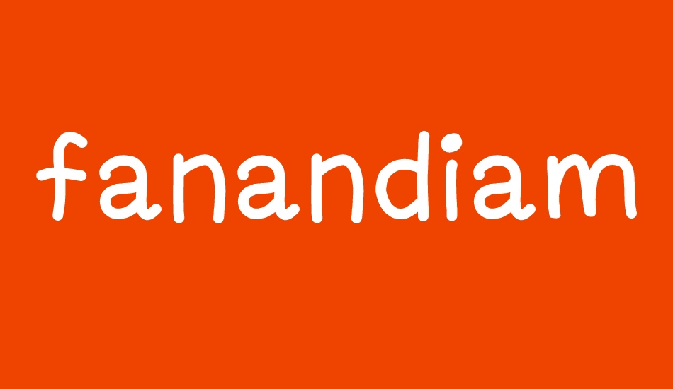 fanandiamochamad font big