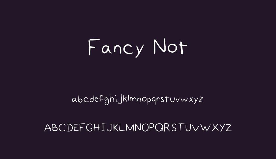 Fancy Not font