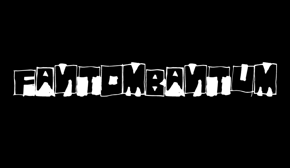 FantomBantum font big