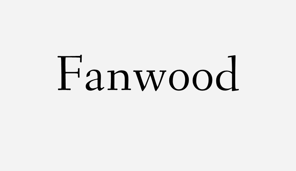 fanwood font big