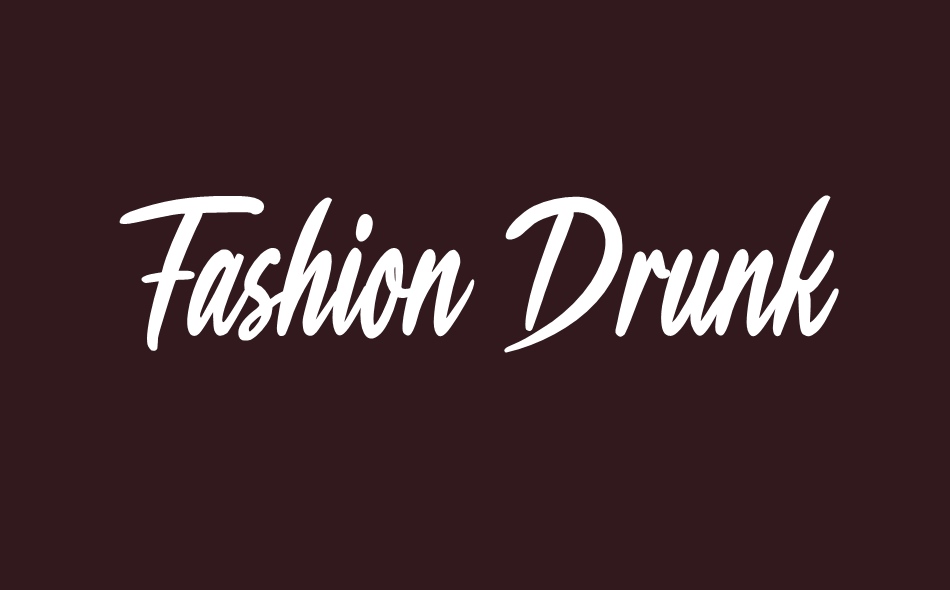 Fashion Drunk font big