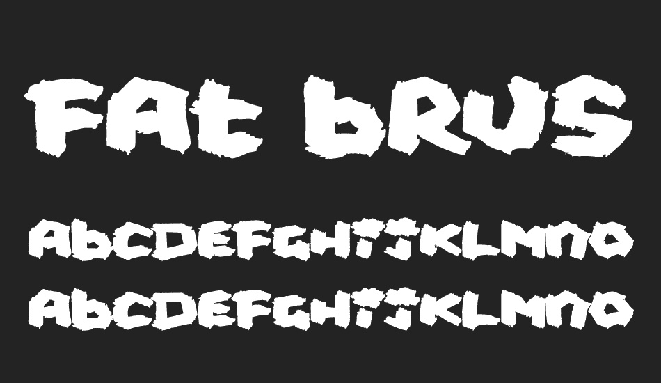 Fat Brush font