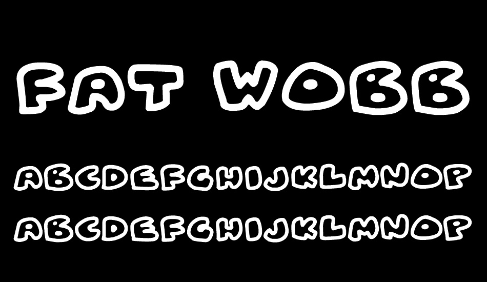 Fat Wobble Outlines font