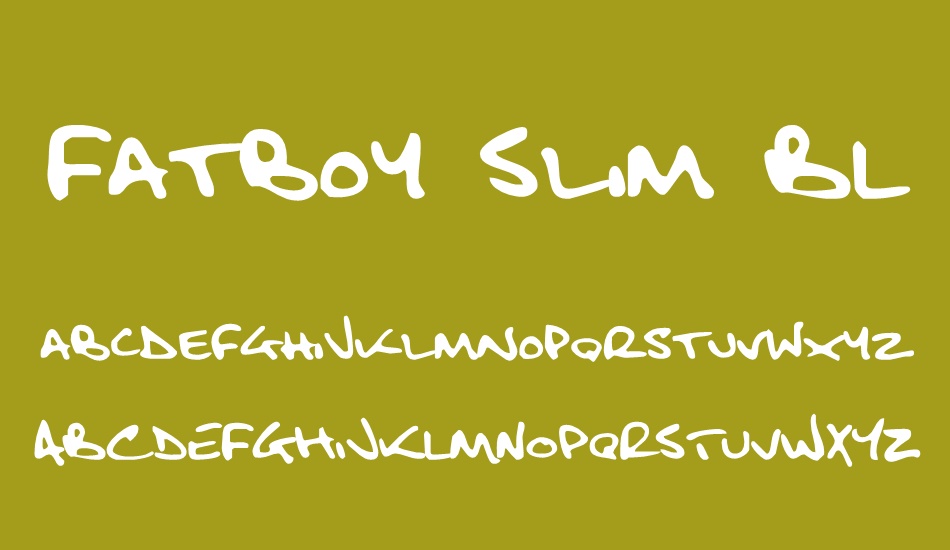 Fatboy Slim BLTC (BRK) font