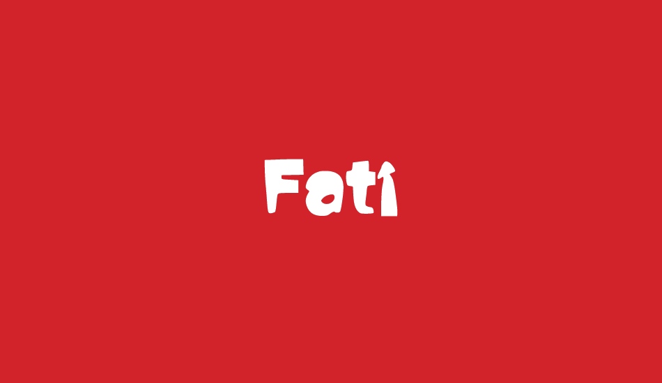 Fati font big