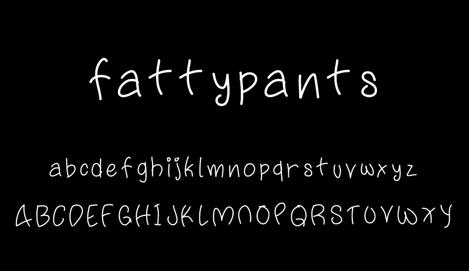 fattypants font