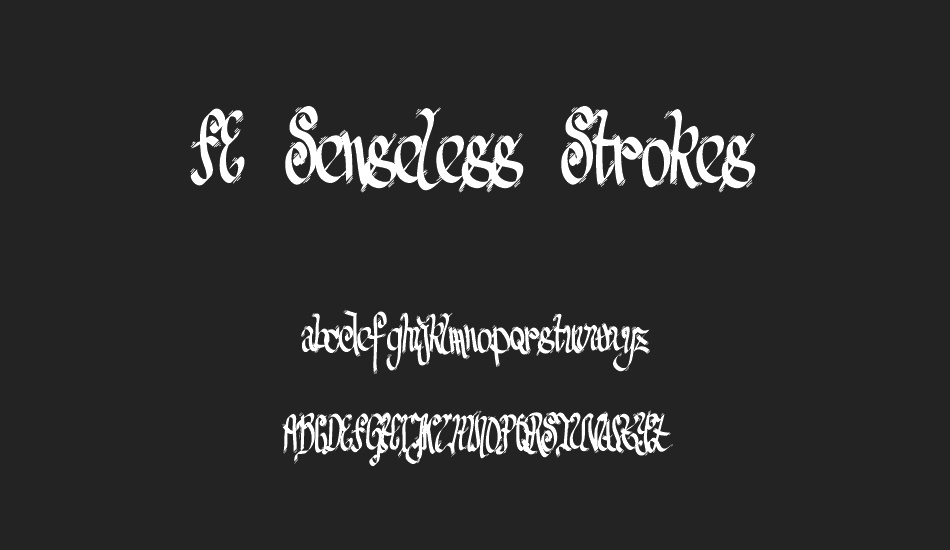 FE Senseless Strokes font