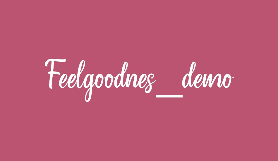 Feelgoodnes_demo font big