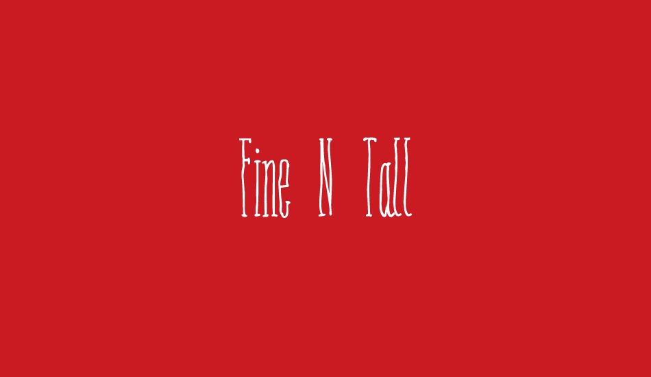 Fine N Tall font big