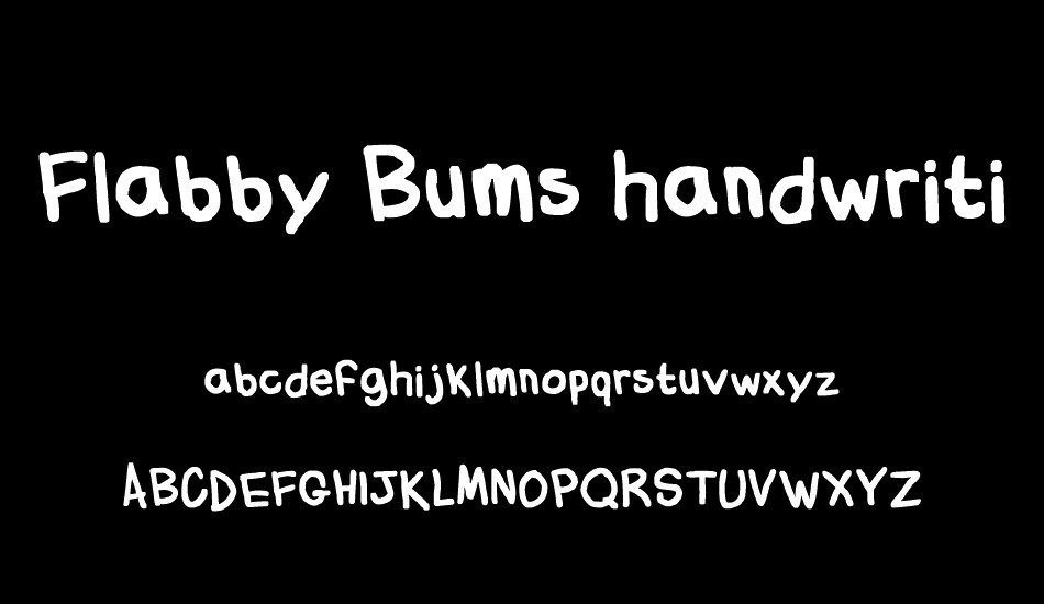 Flabby Bums handwriting font