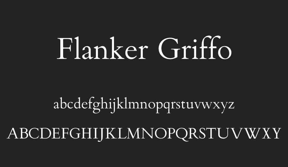 flanker-griffo font